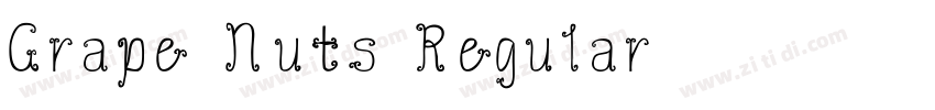 Grape Nuts Regular字体转换